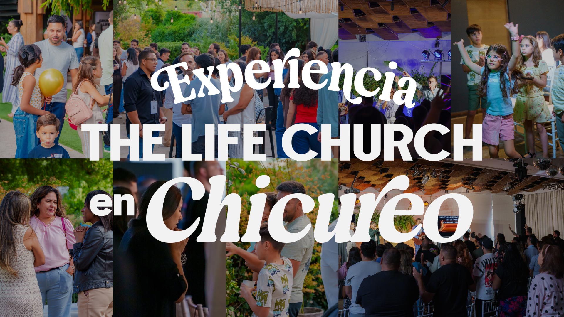 Experiencia The Life Church en Chicureo Image